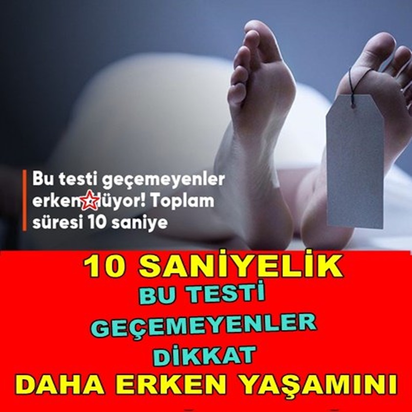 10 SANİYELİK BU TESTİ GEÇEMEYENLER DİKKAT