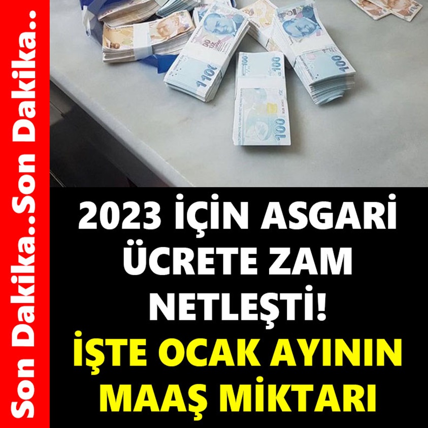 2023 İÇİN ASGARİ ÜCRETE ZAM NETLEŞTİ!