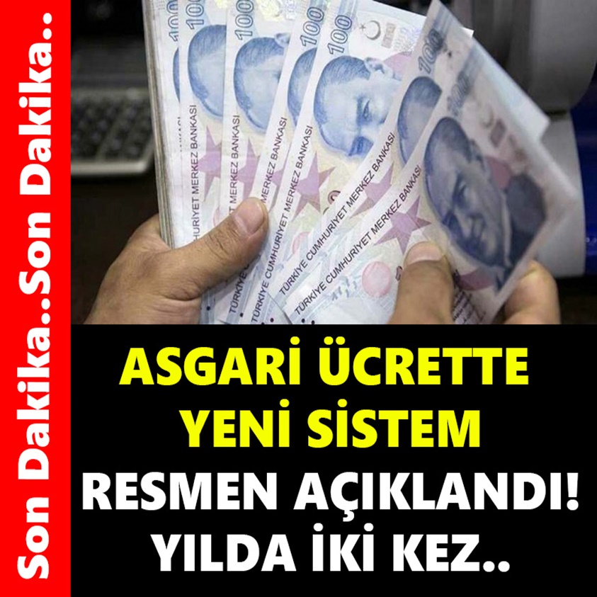 ASGARİ ÜCRETTE YENİ SİSTEM RESMEN AÇIKLANDI!