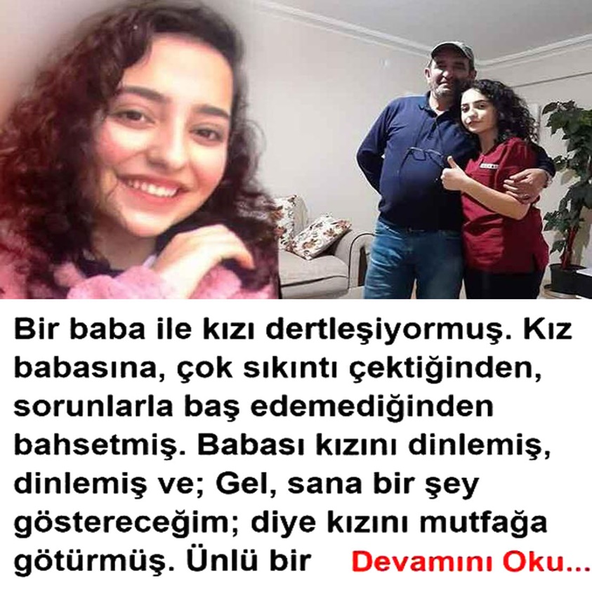 BİR BABA İLE KIZI DERTLEŞİYORMUŞ