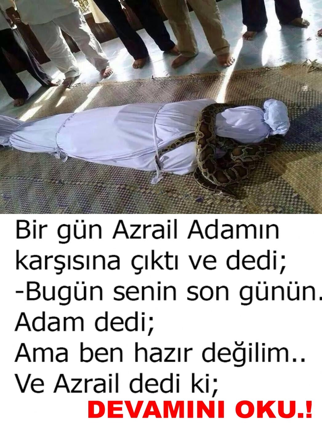 BİR GÜN AZRAİL ADAMIN KARŞISINA ÇIKTI