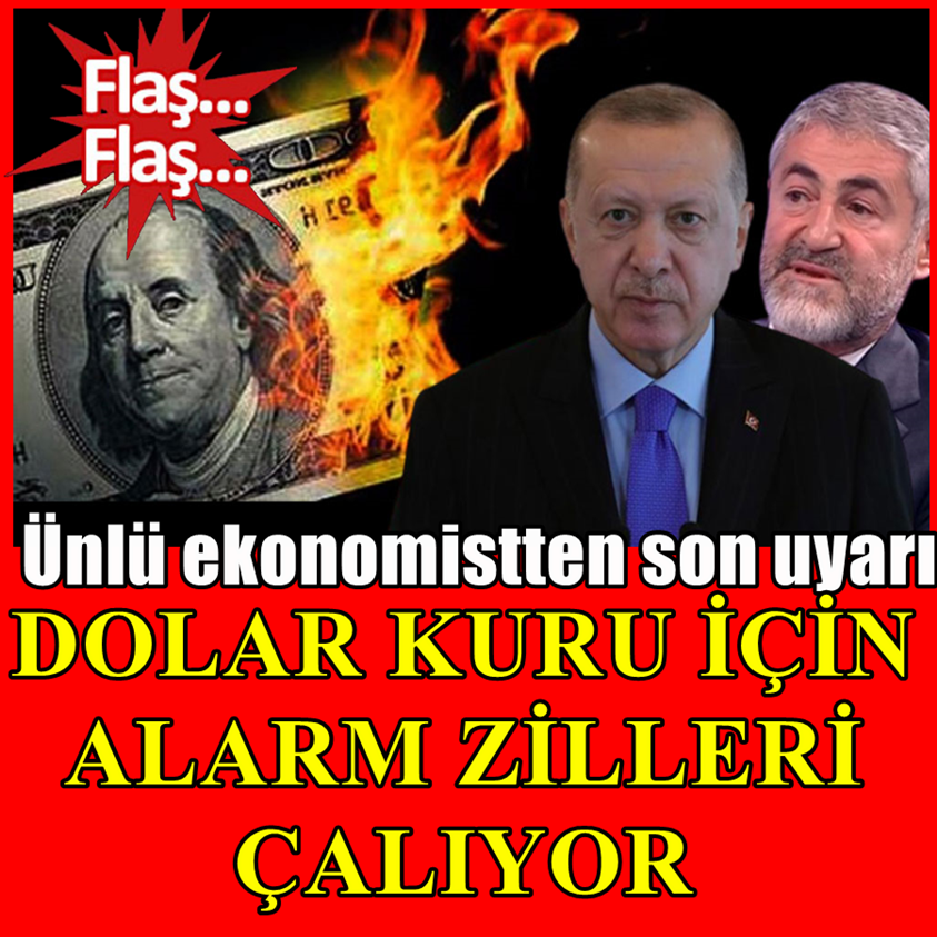 DOLAR KURU İÇİN ALARM ZİLLERİ ÇALIYOR