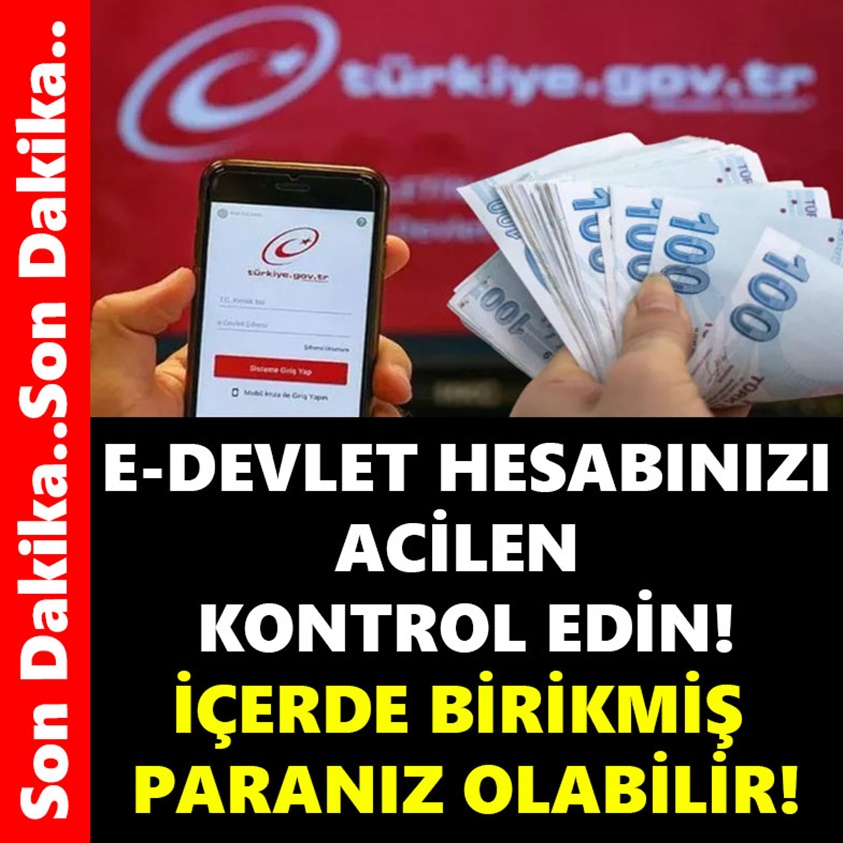 E-DEVLET HESABINIZI ACİLEN KONTROL EDİN!