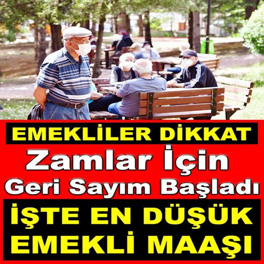 EMEKLİLER DİKKAT ZAMLAR İÇİN GERİ SAYIM BAŞLADI