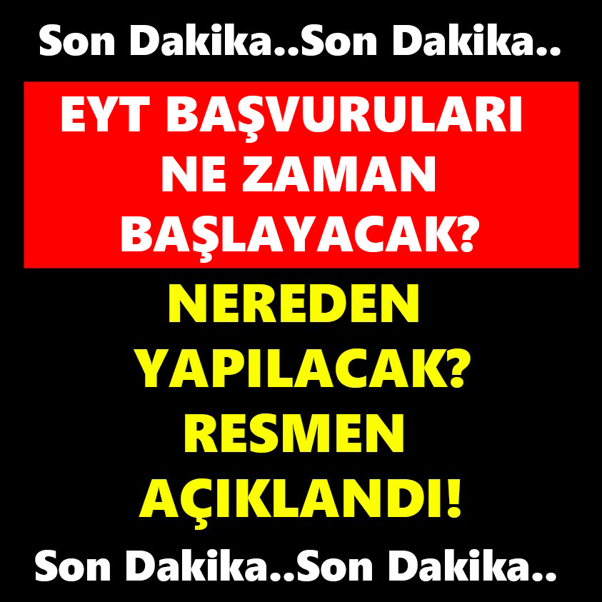 EYT BAŞVURULARI NE ZAMAN BAŞLAYACAK?