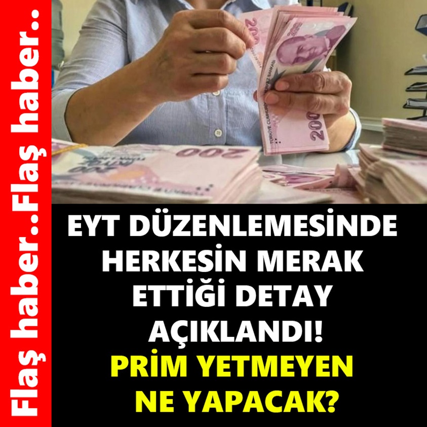 EYT DÜZENLEMESİNDE HERKESİN MERAK ETTİĞİ DETAY AÇIKLANDI