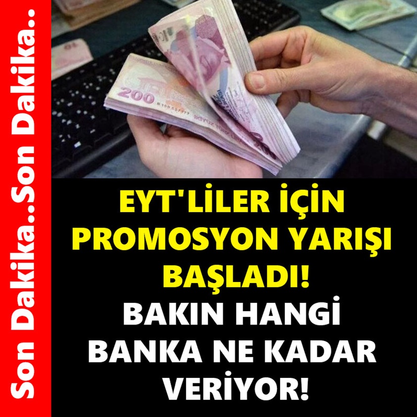 EYT'LİLER İÇİN PROMOSYON YARIŞI BAŞLADI!