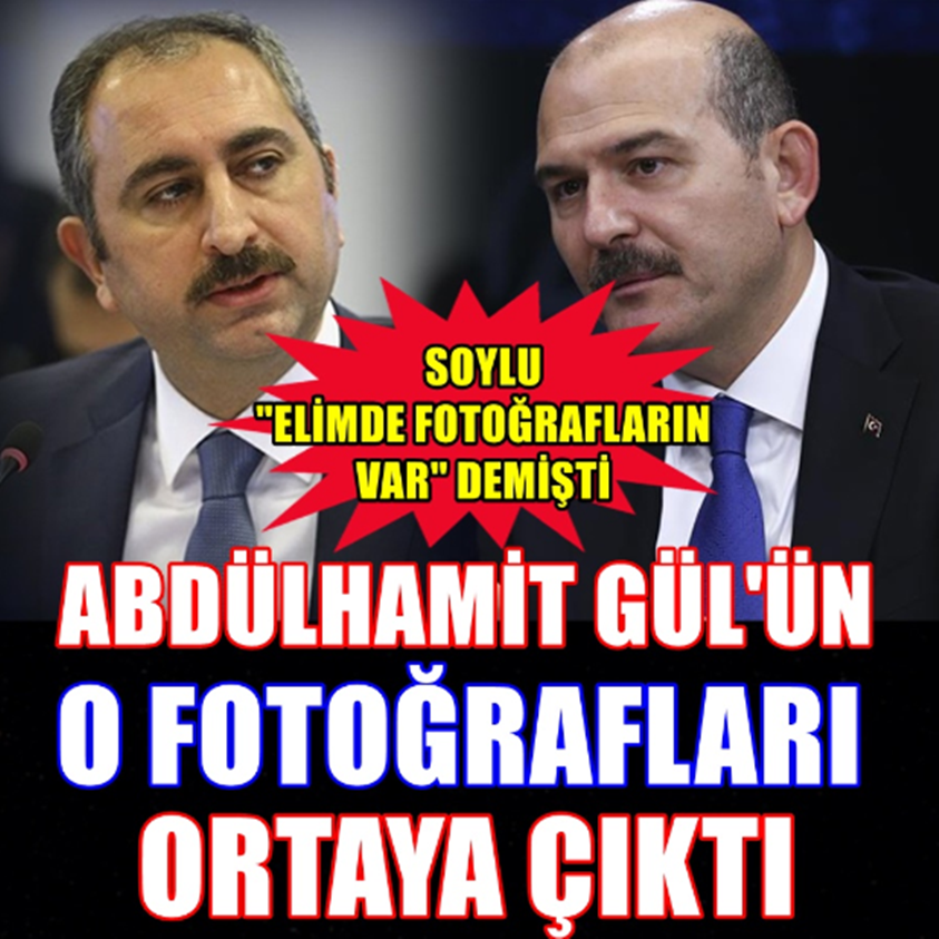 FLAŞ HABER..ABDÜLHAMİT GÜL'ÜN O FOTOĞRAFLARI ORTAYA ÇIKTI