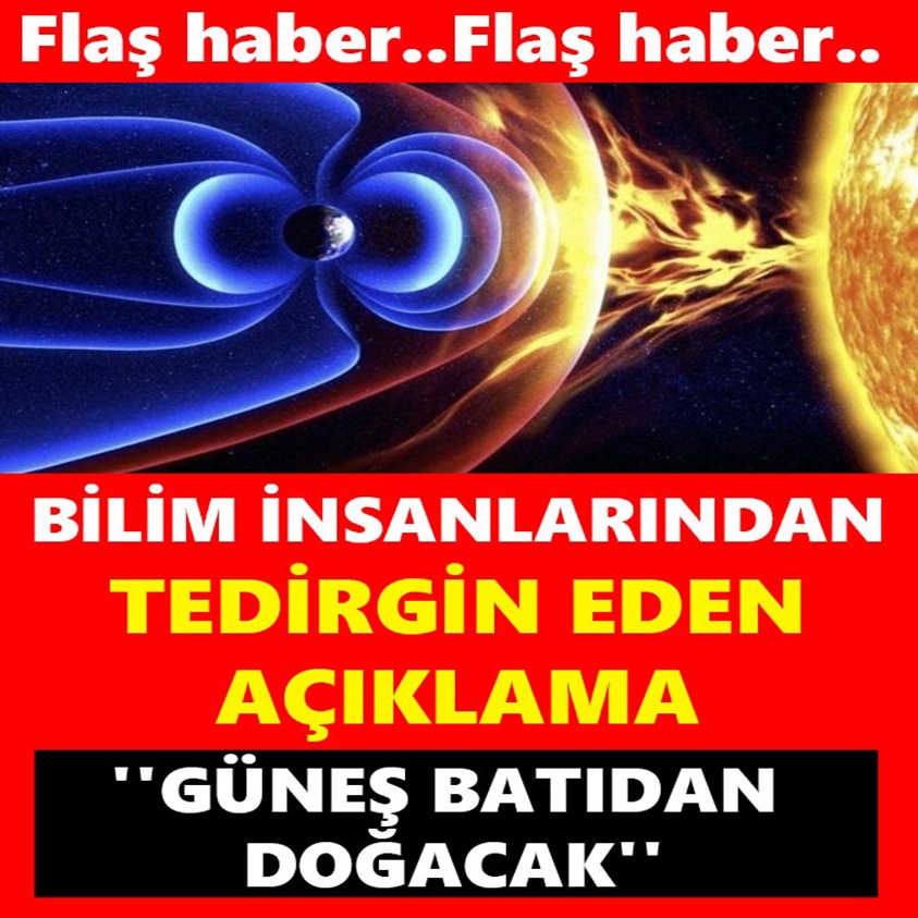 FLAŞ HABER.. BİLİM İNSANLARINDAN TEDİRGİN EDEN AÇIKLAMA 