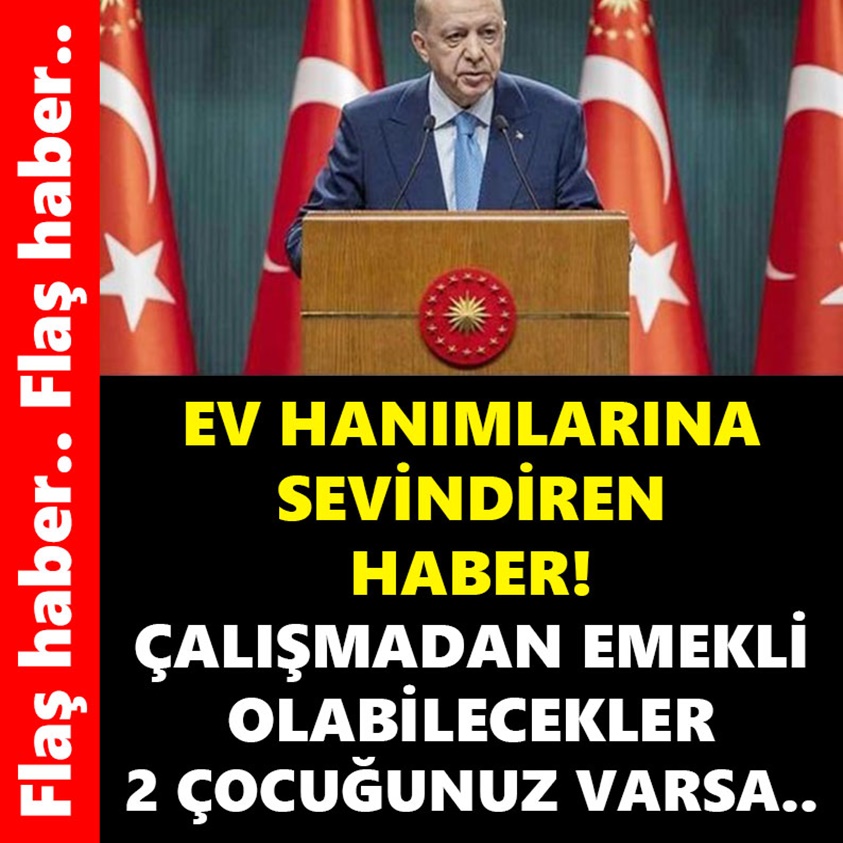 FLAŞ HABER.. EV HANIMLARINA SEVİNDİREN HABER