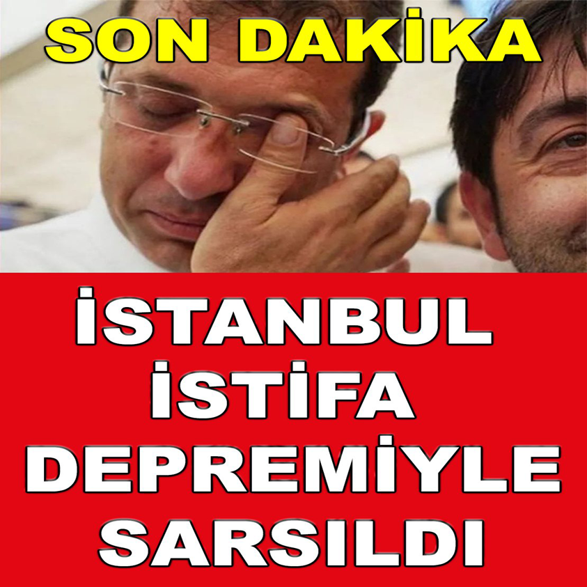 FLAŞ HABER.. .İSTANBUL İSTİFA DEPREMİYLE SARSILDI