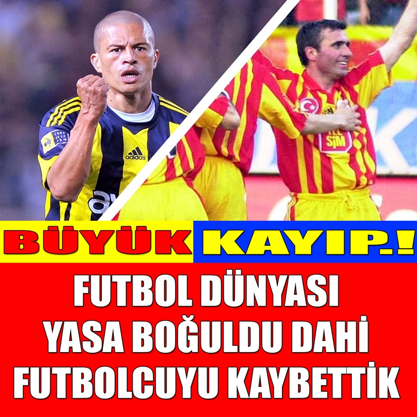 FUTBOL DÜNYASI YASA BOĞULDU DAHİ FUTBOLCUYU KAYBETTİK