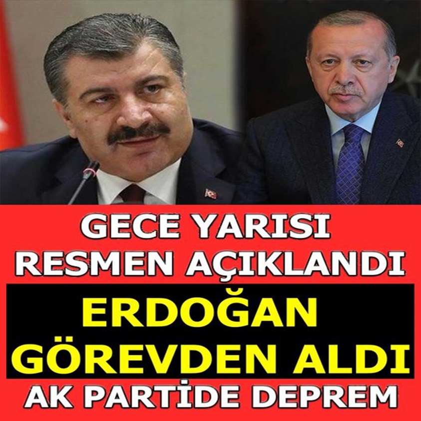 GECE YARISI RESMEN AÇIKLANDI ERDOĞAN GÖREVDEN ALDI