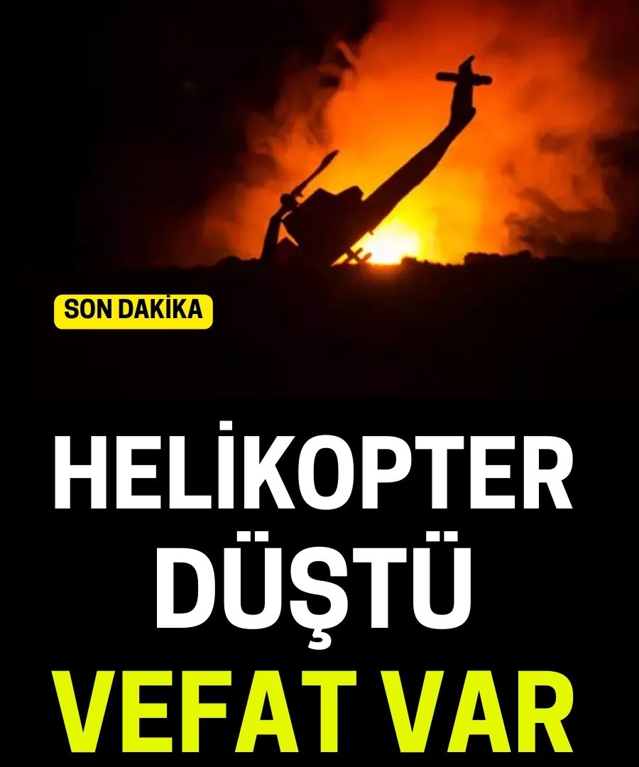Helikopter düştü.Vefat Var 