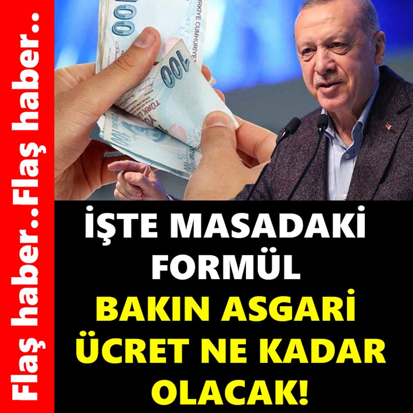 İŞTE MASADAKİ FORMÜL BAKIN ASGARİ ÜCRET NE KADAR OLACAK