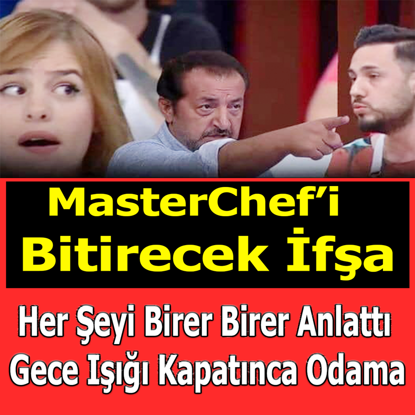 MASTERCHEF BİTİRECEK İFŞA