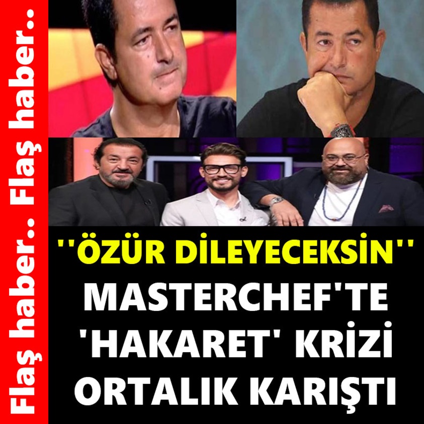 MASTERCHEF'TE HAKARET KRİZİ ORTALIK KARIŞTI