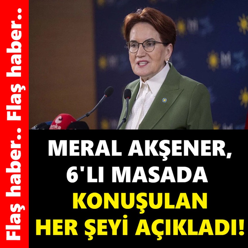 MERAL AKŞENER 6'LI MASADA KONUŞULAN HER ŞEYİ AÇIKLADI