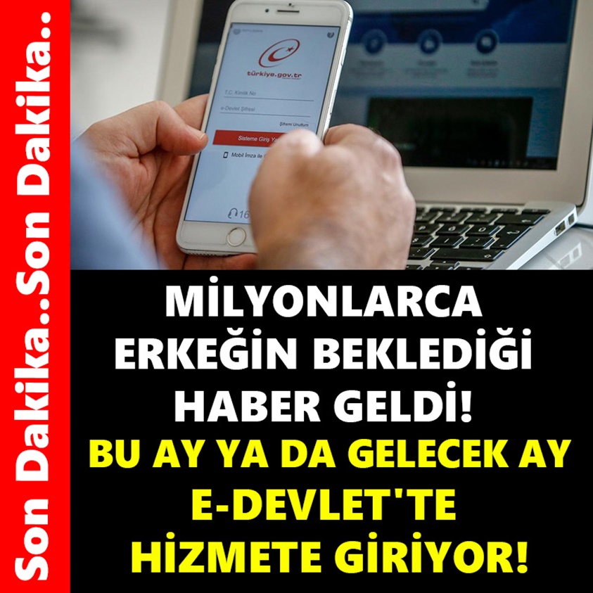 MİLYONLARCA ERKEĞİN BEKLEDİĞİ HABER GELDİ!