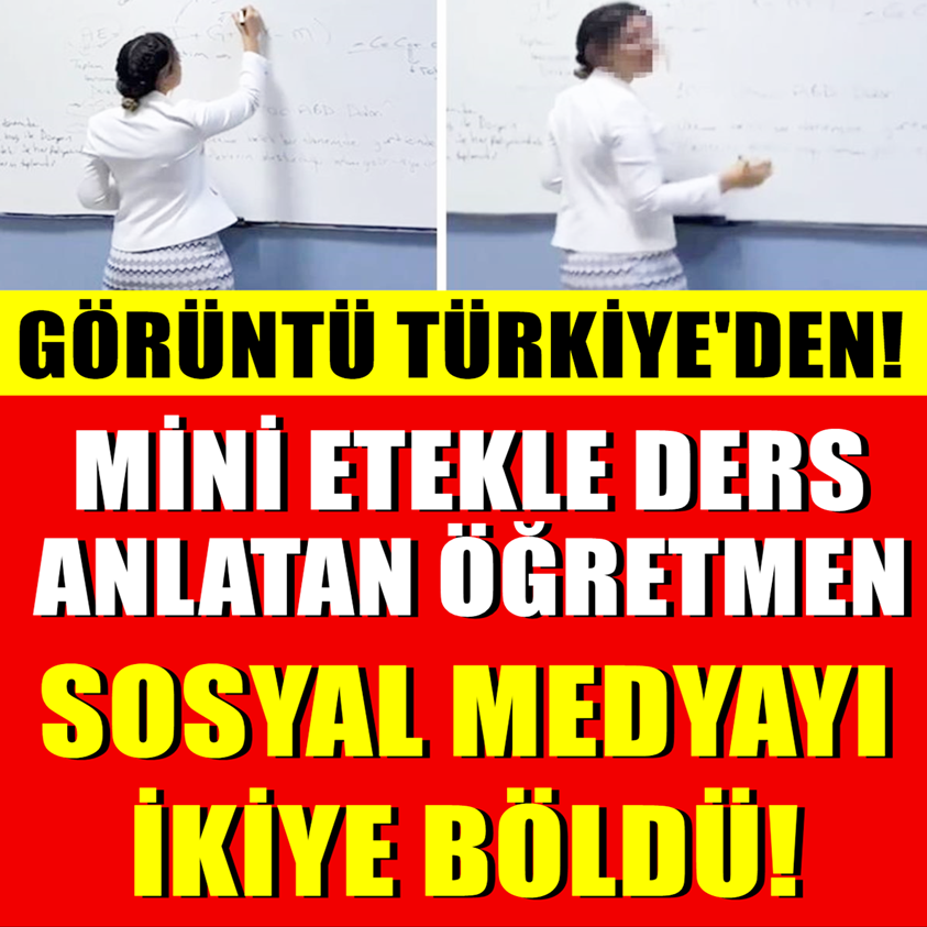 MİNİ ETEKLE DERS ANLATAN ÖĞRETMEN SOSYAL MEDYAYI İKİYE BÖLDÜ!