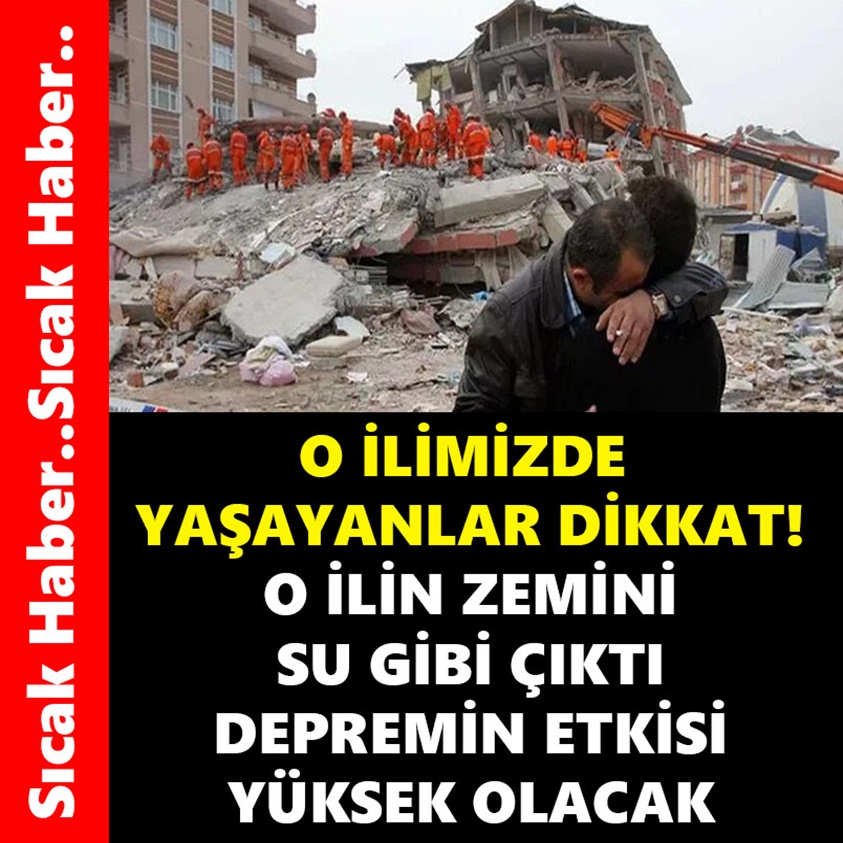 O İLİMİZDE YAŞAYALAR DİKKAT O İLİN ZEMİNİ SU GİBİ ÇIKTI