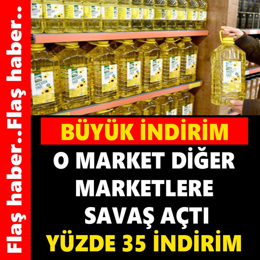 O MARKET DİĞER MARKETLERE SAVAŞ AÇTI YÜZDE 35 İNDİRİM