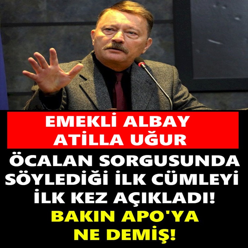 ÖCALAN SORGUSUNDA SÖYLEDİĞİ İLK CÜMLEYİ İLK KEZ AÇIKLADI!