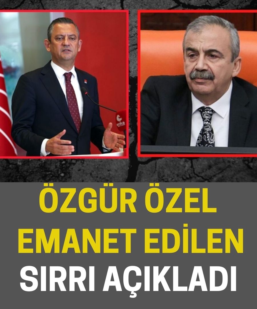 ÖZGÜR ÖZEL EMANET EDİLEN SIRRI AÇIKLADI
