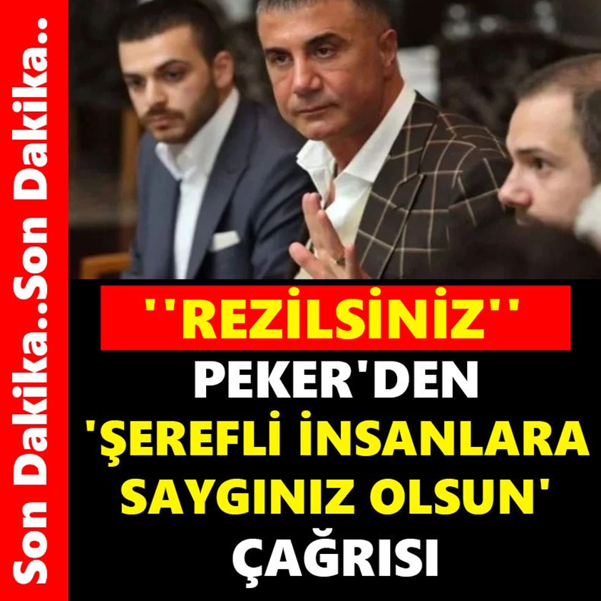 PEKER'DEN ŞEREFLİ İNSANLARA SAYGINIZ OLSUN ÇAĞRISI