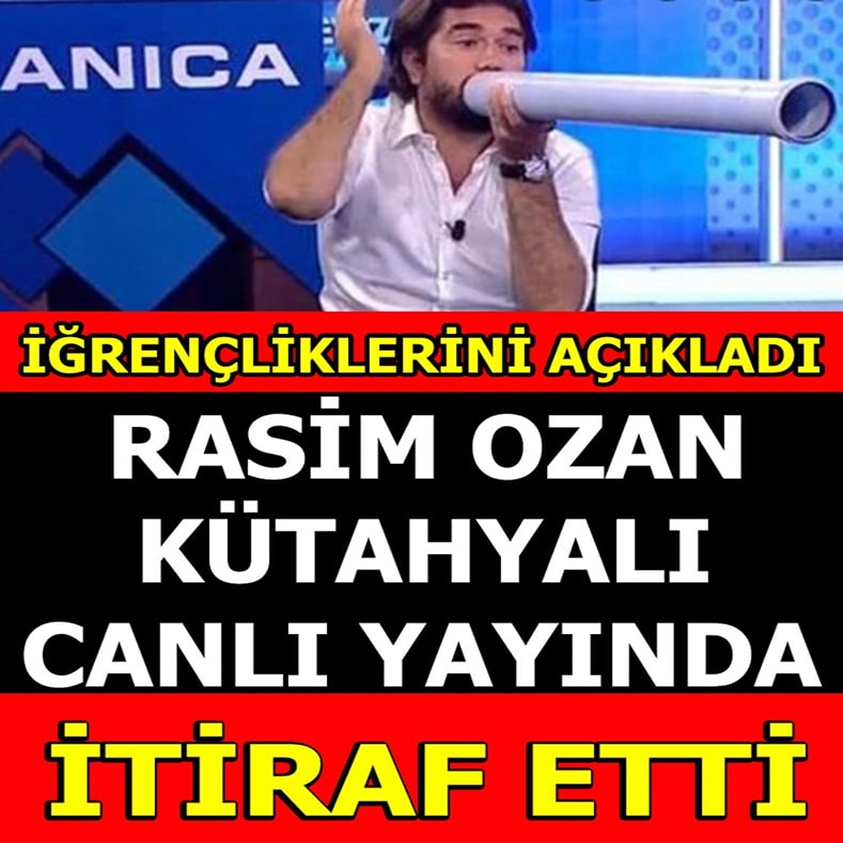 RASİM OZAN KÜTAHYALI CANLI YAYINDA İTİRAF ETTİ!