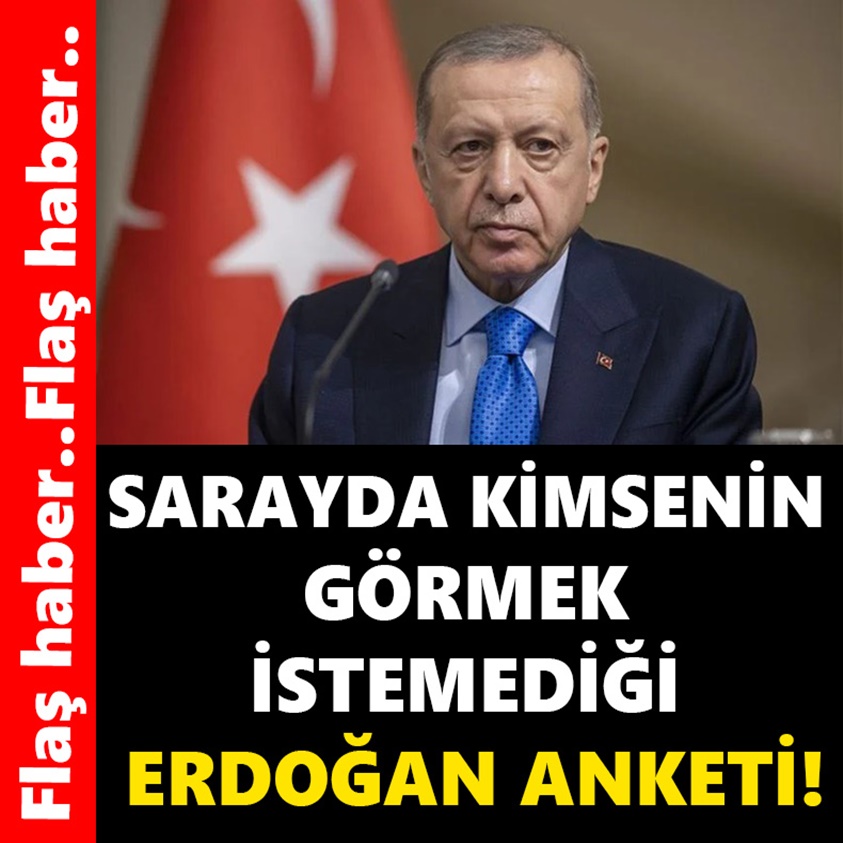 SARAYDA KİMSENİN GÖRMEK İSTEMEDİĞİ ERDOĞAN ANKETİ!