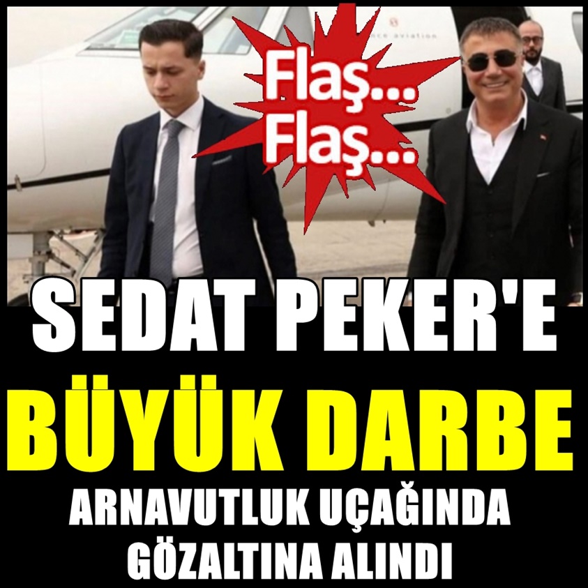 SEDAT PEKER'E BÜYÜK DARBE