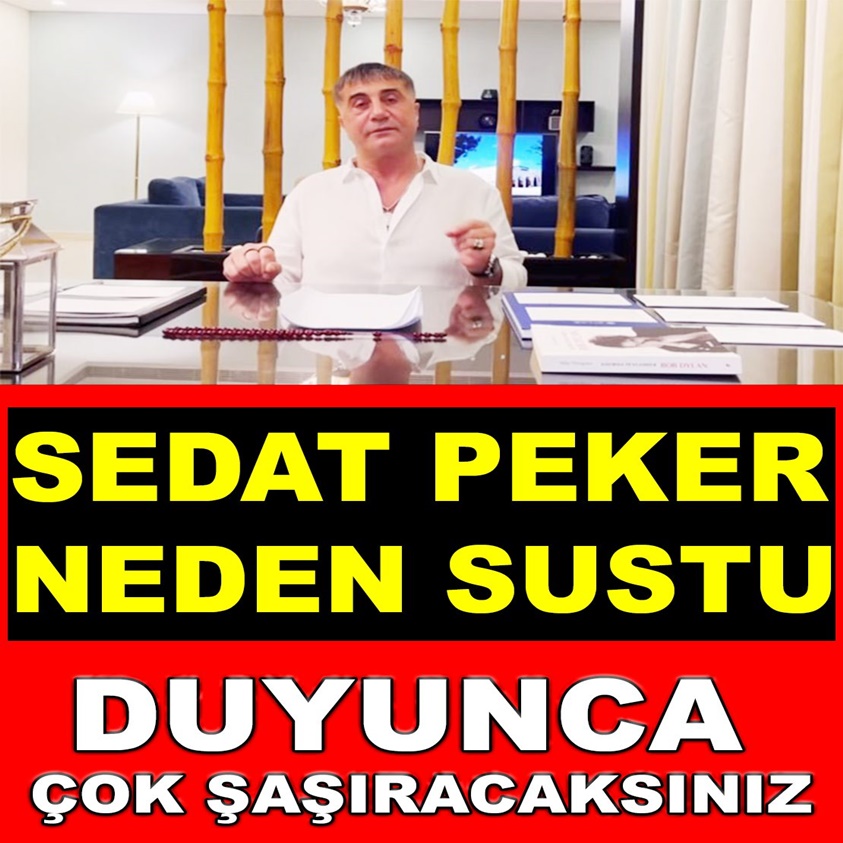 SEDAT PEKER NEDEN SUSTU DUYUNCA ÇOK ŞAŞIRACAKSINIZ