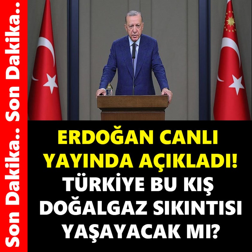 SON DAKİKA.. ERDOĞAN CANLI YAYINDA AÇIKLADI