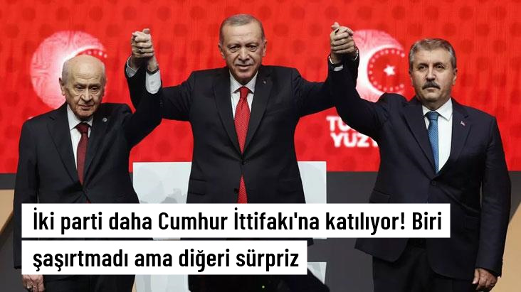 SON DAKİKA.. İKİ PARTİ DAHA İTTİFAKA KATILIYOR