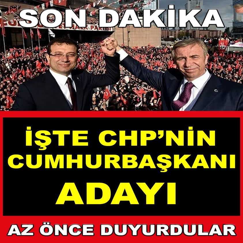 SON DAKİKA..İŞTE CHP'NİN CUMHURBAŞKANI ADAYI AZ ÖNCE DUYURDULAR