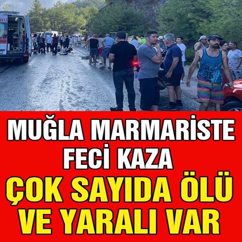 SON DAKİKA..MUĞLA MARMARİSTE FECİ KAZA 