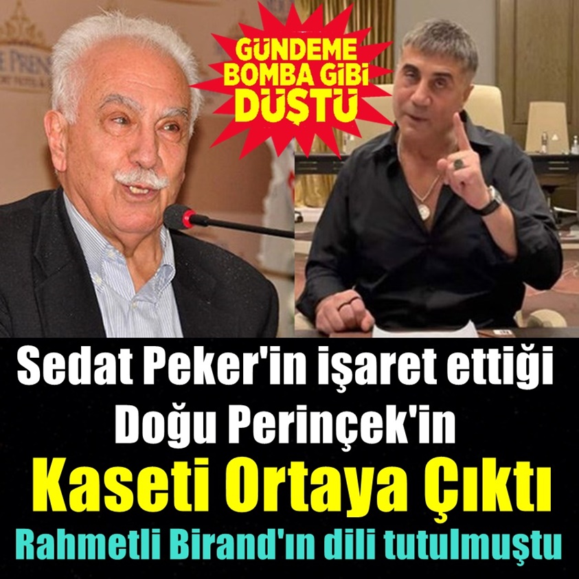 SON DAKİKA.. SEDAT PEKER'İN İŞARET ETTİĞİ DOĞU PERİNÇEK'İN KASETİ ORTAYA ÇIKTI