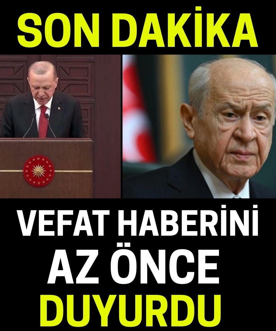 Son Dakika! Vefat Haberini Az Önce Duyurdu