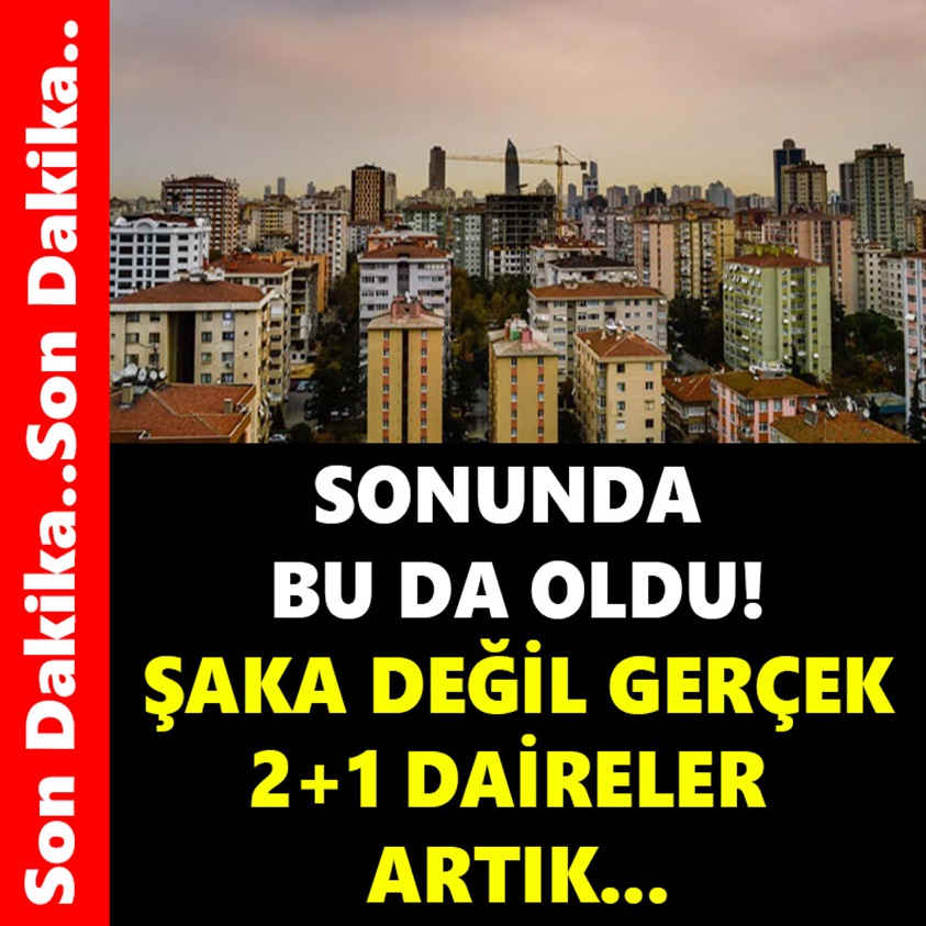 SONUNDA BU DA OLDU ŞAKA DEĞİL GERÇEK 2+1 DAİRELER ARTIK