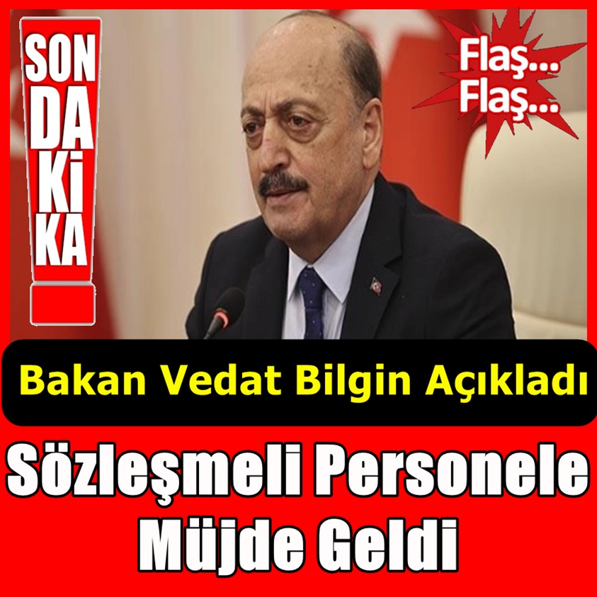 SÖZLEŞMELİ PERSONELE MÜJDE GELDİ