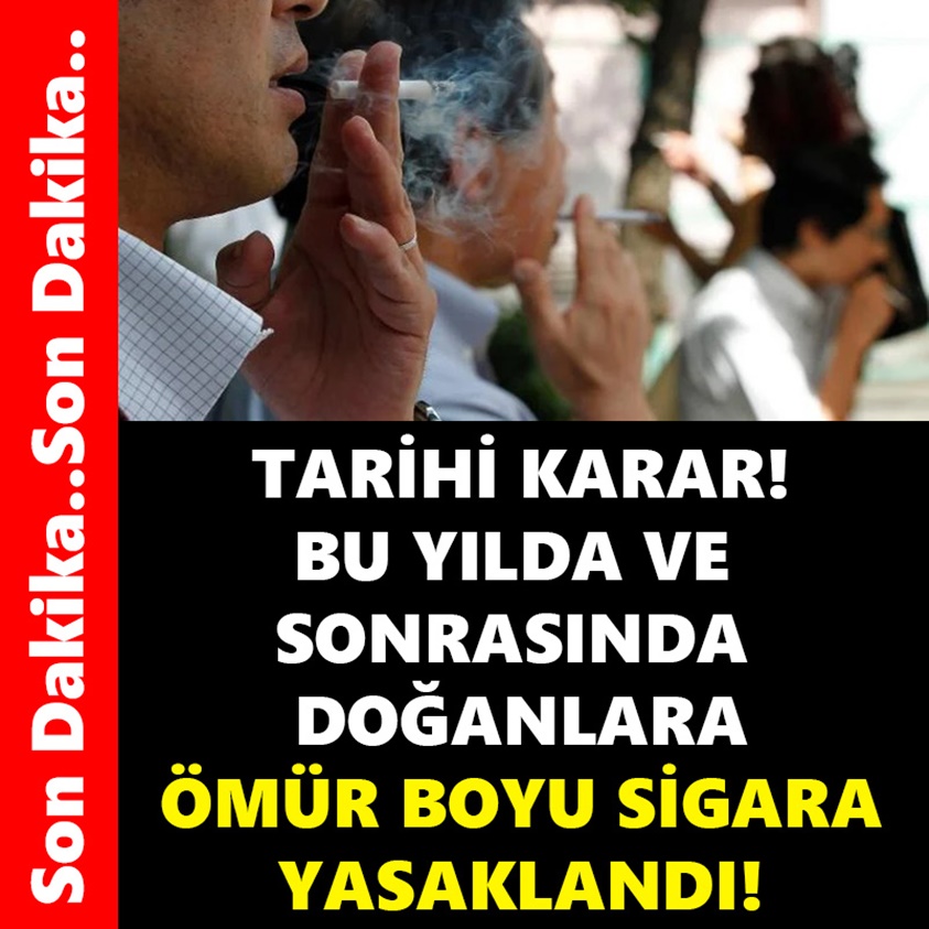 TARİHİ KARAR BU YILDA VE SONRASINDA DOĞANLARA ÖMÜR BOYU SİGARA YASAKLANDI!