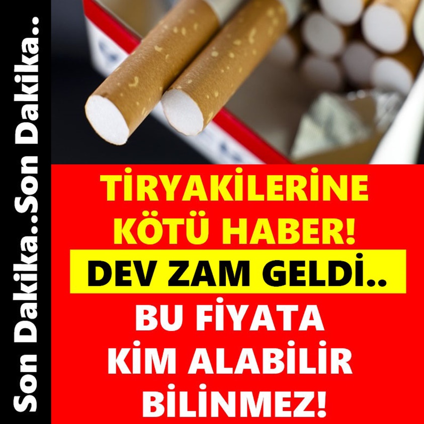 TİRYAKİLERİNE KÖTÜ HABER DEV ZAM GELDİ!