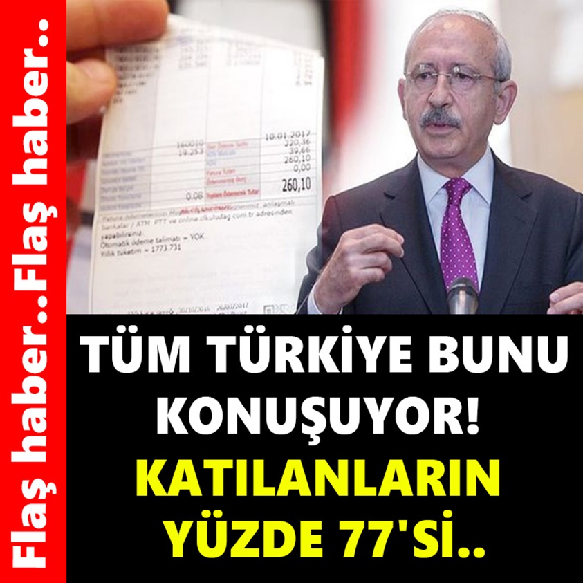 TÜM TÜRKİYE BUNU KONUŞUYOR KATILANLARIN YÜZDE 77'Sİ