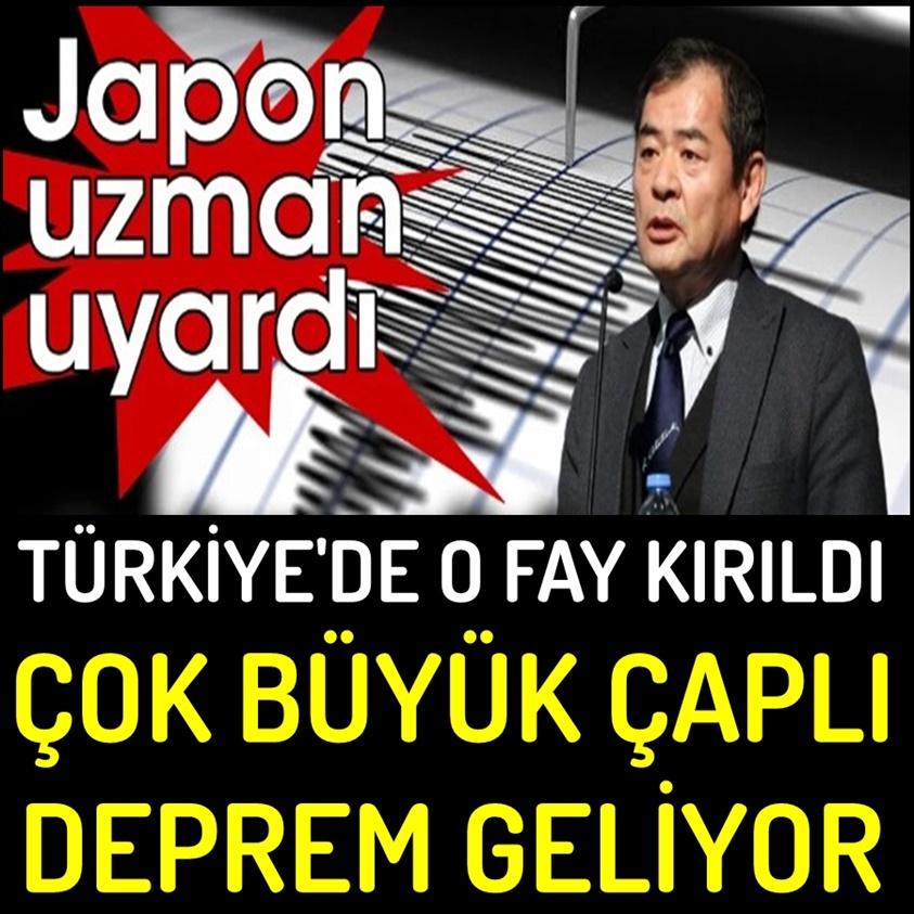 TÜRKİYE'DE O FAY KIRILDI ÇOK BÜYÜK ÇAPLI DEPREM GELİYOR