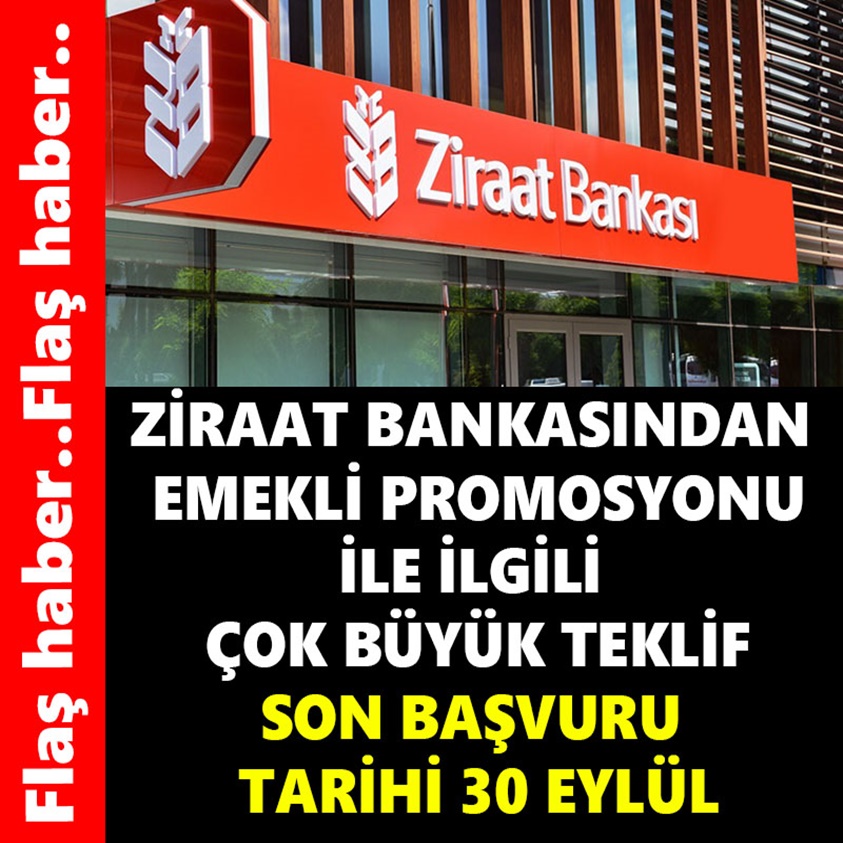 ZİRAAT BANKASINDAN EMEKLİ PROMOSYONU İLE İLGİLİ ÇOK BÜYÜK TEKLİF